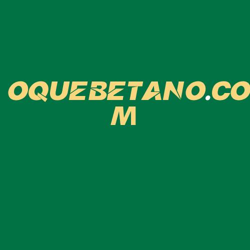 Logo da OQUEBETANO